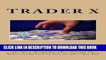 [PDF] The Forex Millionaire : Bust Through The Brokers Traps,Escape The Forex Slaughter, Rake
