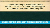 [READ] EBOOK Warship Pictorial No. 13 - IJN Kongo Class Battleships ONLINE COLLECTION