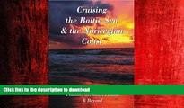 READ THE NEW BOOK Cruising the Baltic Sea   Norwegian Coast: Sweden, Denmark, Norway, Finland,