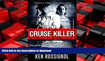 READ THE NEW BOOK Cruise Killer: Eleven Deadly Days in the Caribbean: Marsha   Danny Jones