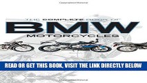 [READ] EBOOK The Complete Book of BMW Motorcycles: Every Model Since 1923 BEST COLLECTION