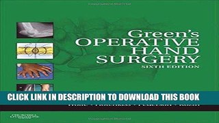 [FREE] EBOOK Green s Operative Hand Surgery: 2-Volume Set, 6e BEST COLLECTION