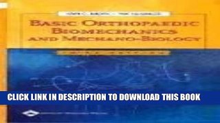 [FREE] EBOOK Basic Orthopaedic Biomechanics and Mechano-Biology, 3rd ed. BEST COLLECTION