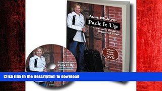 FAVORIT BOOK Pack It Up: Travel Smart Pack Light READ EBOOK