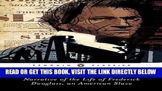 [FREE] EBOOK Narrative of the Life of Frederick Douglass, an American Slave (Penguin Classics)