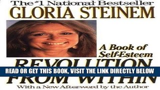 [FREE] EBOOK Revolution from Within: A Book of Self-Esteem BEST COLLECTION