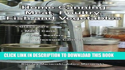 [PDF] Home Canning Meat, Poultry, Fish and Vegetables Full Online