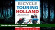 READ  Bicycle Touring Holland: With Excursions Into Neighboring Belgium and Germany (Cycling