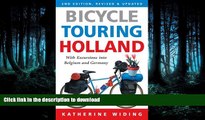 READ  Bicycle Touring Holland: With Excursions Into Neighboring Belgium and Germany (Cycling
