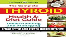 [PDF] The Complete Thyroid Health and Diet Guide: Understanding and Managing Thyroid Disease