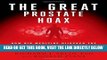 [PDF] The Great Prostate Hoax: How Big Medicine Hijacked the PSA Test and Caused a Public Health