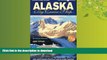 READ ONLINE Alaska by Cruise Ship: 7th Edition with Pullout Map The Complete Guide to Cruising