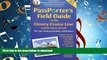 FAVORIT BOOK PassPorter s Field Guide to the Disney Cruise Line and Its Ports of Call (Passporter
