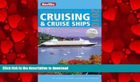 READ THE NEW BOOK Complete Guide to Cruising   Cruise Ships 2010 (Berlitz Complete Guide to