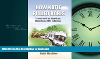 FAVORITE BOOK  How Katie Pulled Boris FULL ONLINE