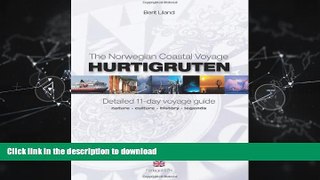 FAVORIT BOOK Hurtigruten - Detailed 11 Day Voyage Guide: Nature, Culture, History, Legends READ