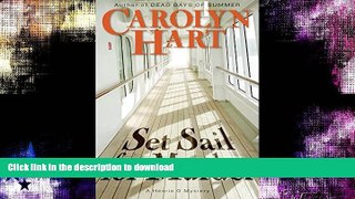 FAVORIT BOOK Set Sail for Murder: A Henrie O Mystery (Henrie O Mysteries) READ NOW PDF ONLINE