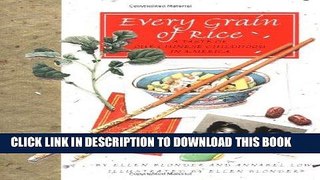 [PDF] Every Grain of Rice: A Taste of Our Chinese Childhood in America Full Online