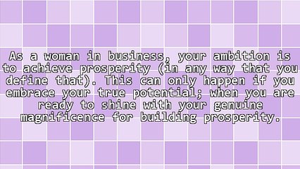 Be Open to Your Magnificence and Use It to Build Prosperity