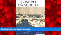 FAVORIT BOOK Sake and Satori: Asian Journals -- Japan (The Collected Works of Joseph Campbell)