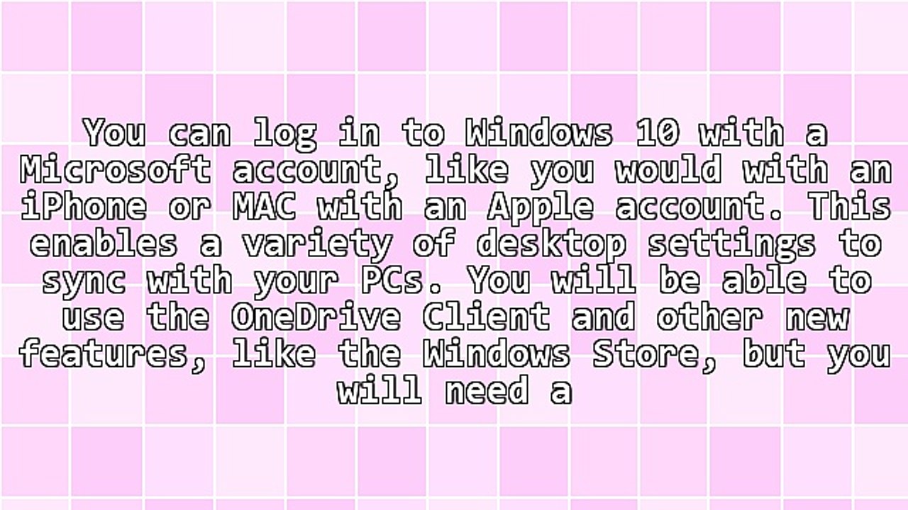 What You Need to Know About Windows 10