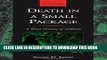 [Ebook] Death in a Small Package: A Short History of Anthrax (Johns Hopkins Biographies of