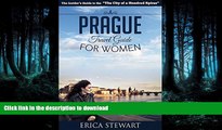 FAVORITE BOOK  Prague: The Complete Insiders Guide for Women Traveling to Prague (Travel Czech