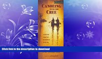 FAVORIT BOOK Canoeing with the Cree [Deluxe Edition] Publisher: Borealis Books; Revised edition