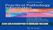 [Ebook] Practical Pathology Informatics: Demystifying informatics for the practicing anatomic