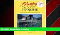 READ THE NEW BOOK Bicycling Middle Tennessee: A Guide to Scenic Bicycle Rides in Nashville s