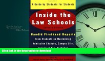 READ BOOK  Inside the Law Schools: A Guide by Students for Students (Goldfarb, Sally F//Inside