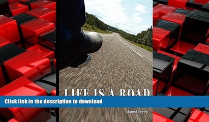 EBOOK ONLINE Life Is a Road, Ride It Hard! READ PDF BOOKS ONLINE