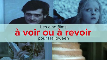 Les cinq films à voir ou à revoir pour Halloween