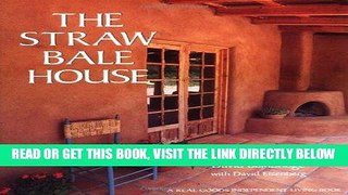 [Free Read] The Straw Bale House Free Online