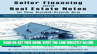 [Free Read] Seller Financing and Real Estate Notes in the Dodd-Frank Era: by Seller Finance