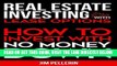 [Free Read] Real Estate Investing with Lease Options: How to Invest with No Money Down (Real