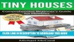 [Free Read] Tiny House: Comprehensive Beginner s Guide for Newbies (Tiny House Floor Plans, Tiny