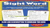 Best Seller 100 Write-and-Learn Sight Word Practice Pages: Engaging Reproducible Activity Pages