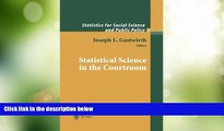 Big Deals  Statistical Science in the Courtroom (Statistics for Social and Behavioral Sciences)