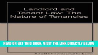 [Free Read] Landlord and Tenant Law: The Nature of Tenancies Free Online