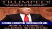 ee Read] Trumped!: The Inside Story of the Real Donald Trump-His Cunning Rise and Spectacular Fall
