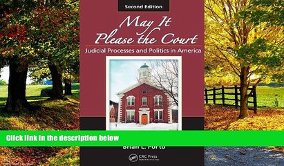 Books to Read  May It Please the Court: Judicial Processes and Politics in America, Second