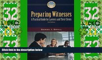 Big Deals  Preparing Witnesses  Best Seller Books Most Wanted