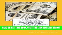 [Free Read] California Tax Lien   Deeds Real Estate Investing   Financing Book: How to Start