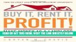 [Free Read] Buy It, Rent It, Profit!: Make Money as a Landlord in ANY Real Estate Market Full Online