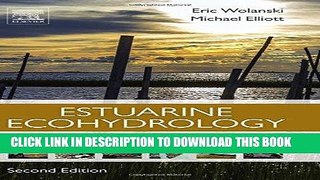 ee Read] Estuarine Ecohydrology: An Introduction Free Online