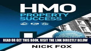 [Free Read] HMO Property Success: The proven strategy for financial freedom through multi-let
