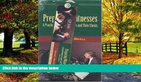 Big Deals  Preparing Witnesses: A Practical Guide for Lawyers and Their Clients  Best Seller Books