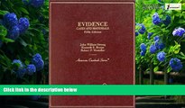 Big Deals  Evidence: Cases and Materials (American Casebooks)  Full Ebooks Most Wanted
