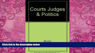 Books to Read  Courts, Judges, and Politics  Best Seller Books Most Wanted
